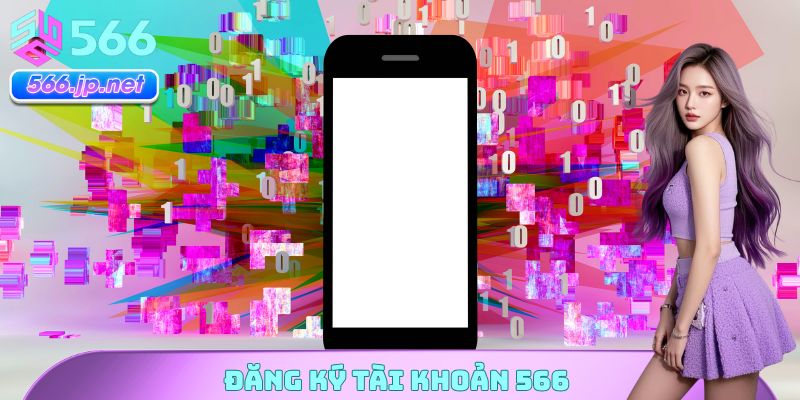 Đăng ký tài khoản 566